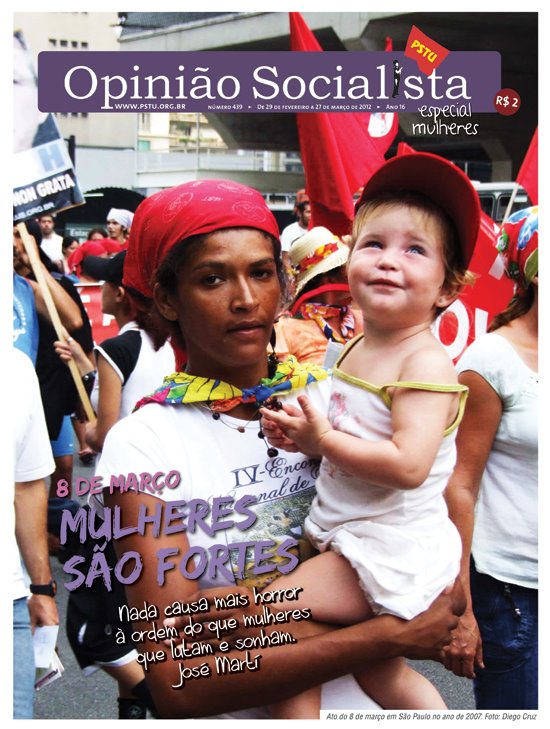 Opinião Socialista tem edição especial sobre a luta das mulheres